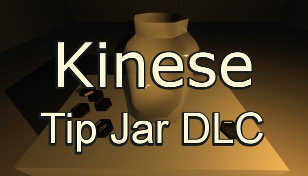 Kinese - Tip Jar