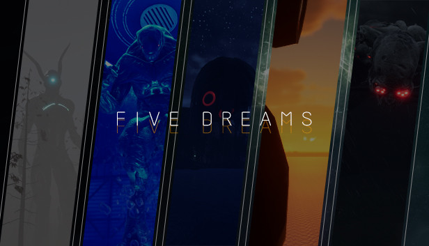 Five dreams