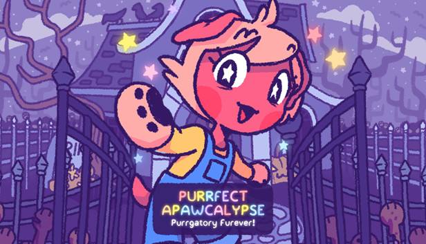 Purrfect Apawcalypse: Purrgatory Furever
