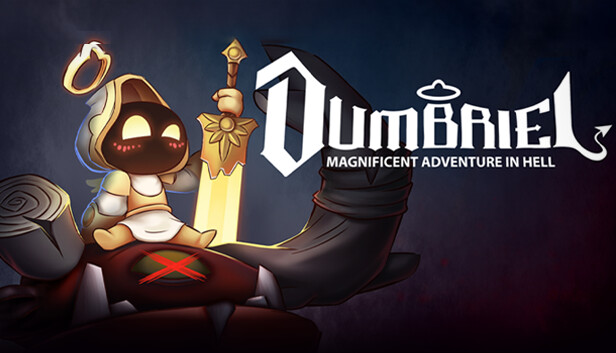 Dumbriel: Magnificent Adventure in Hell