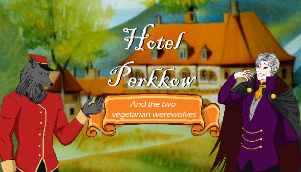 Hotel Perkkow and the Two Vegetarian Werewolves