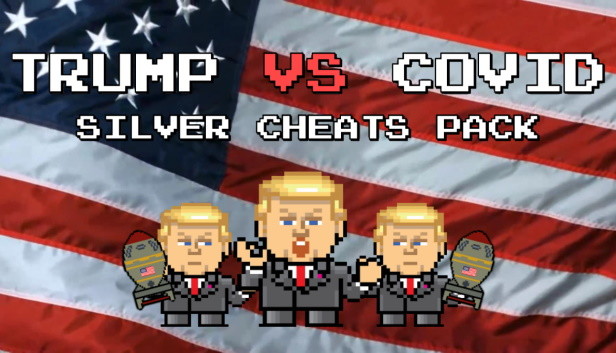 Trump VS Covid: Silver Cheats Pack