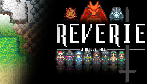 Reverie - A Heroes Tale