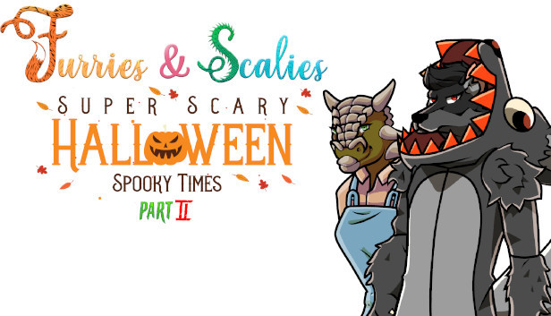 Furries & Scalies: Super Scary Halloween Spooky Times Part II