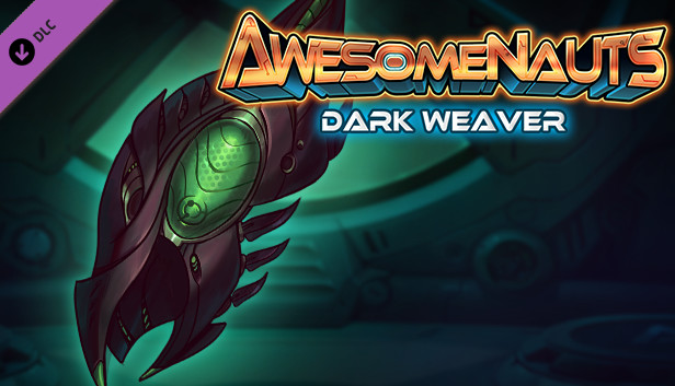 Awesomenauts Droppod - Dark Weaver