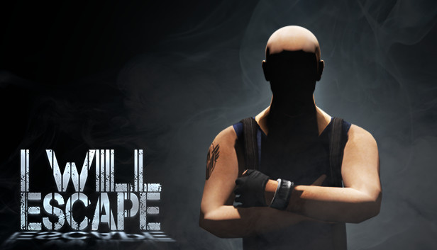 I Will Escape