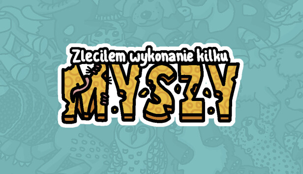 Zleciłem wykonanie kilku myszy