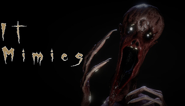 It Mimics