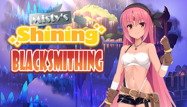 Misty's Shining Blacksmithing