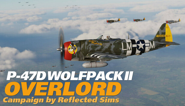 DCS: P-47D Wolfpack II Overlord Campaign