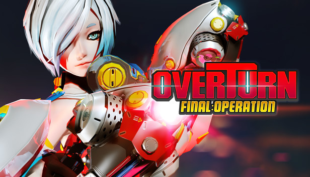 OVERTURN: Final Operation