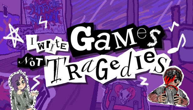 I Write Games Not Tragedies