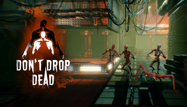 Don't Drop Dead
