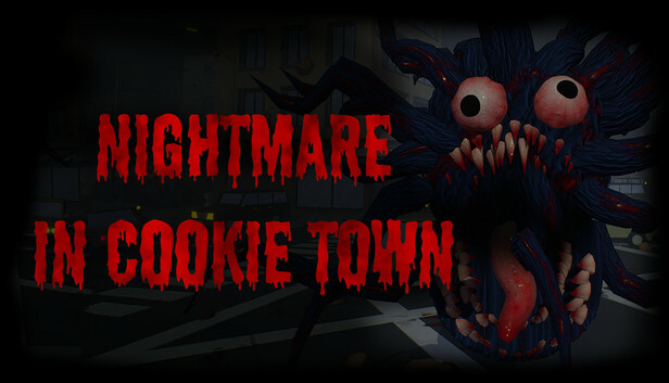 Nightmare in Cookie Town