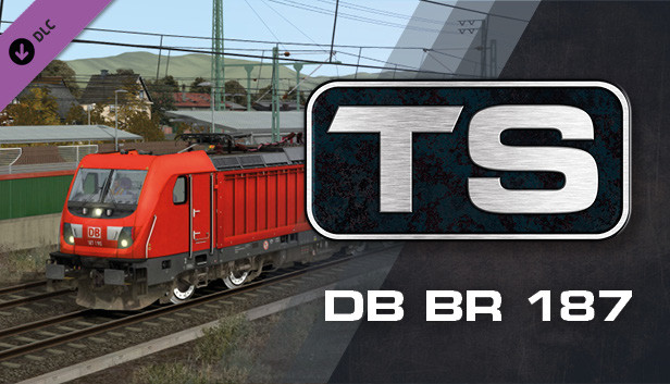 Train Simulator: DB BR 187 Loco Add-On