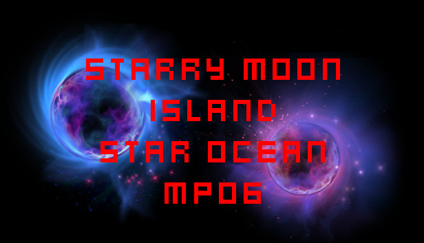 Starry Moon Island Star Ocean MP06