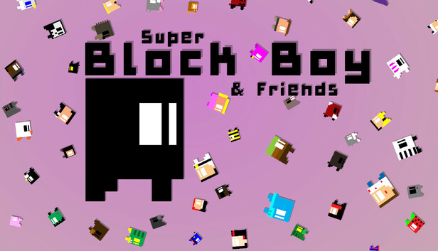 Super Block Boy and Friends
