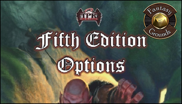Fantasy Grounds - Fifth Edition Options (5E)