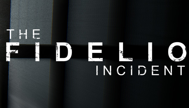 The Fidelio Incident