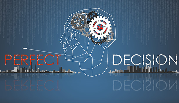 完美决策 Perfect Decision