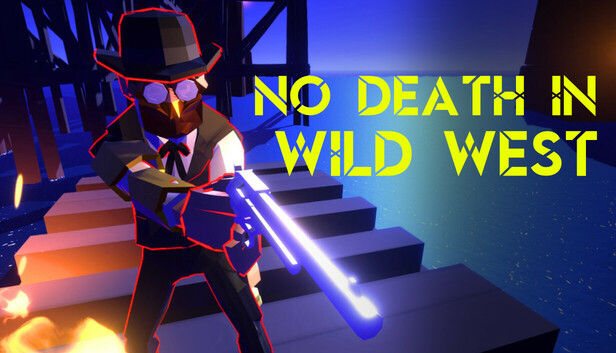 No Death in Wild West