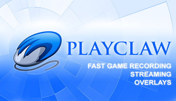 PlayClaw 5 - Game Recording and Streaming