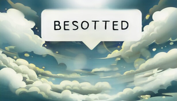 Besotted