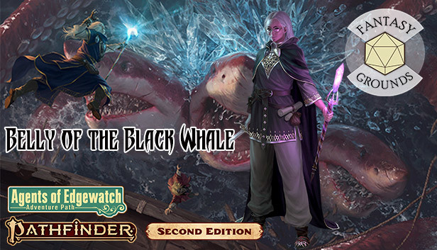 Fantasy Grounds - Pathfinder 2 RPG - Agents of Edgewatch AP 5: Belly of the Black Whale