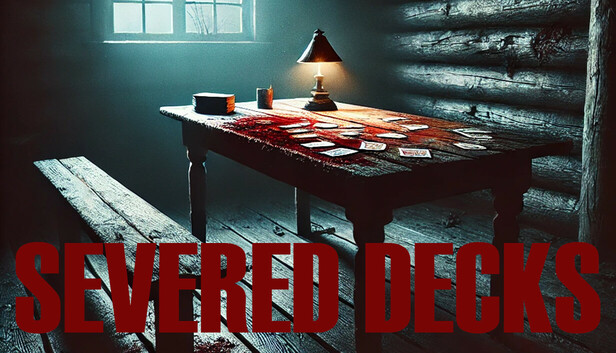 Severed Decks