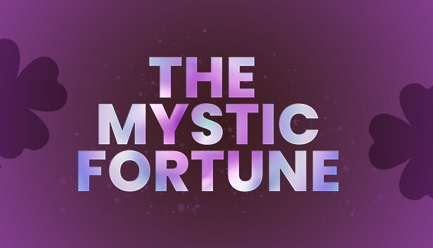 The Mystic Fortune