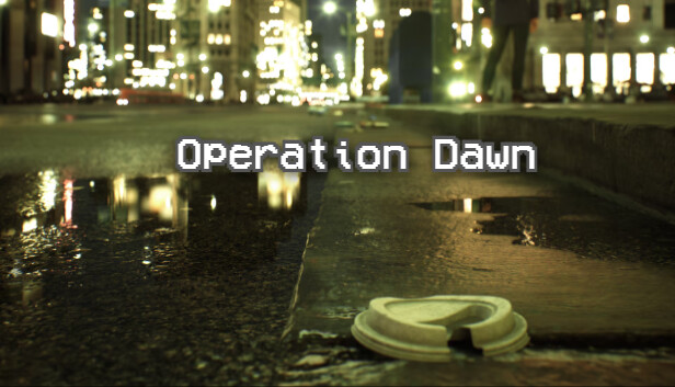 Code Name: Operation Dawn