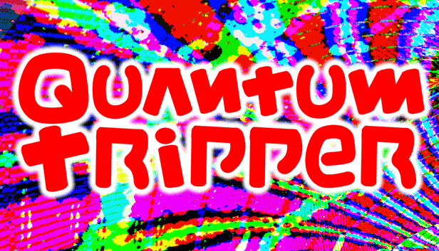 Quantum Tripper - Max