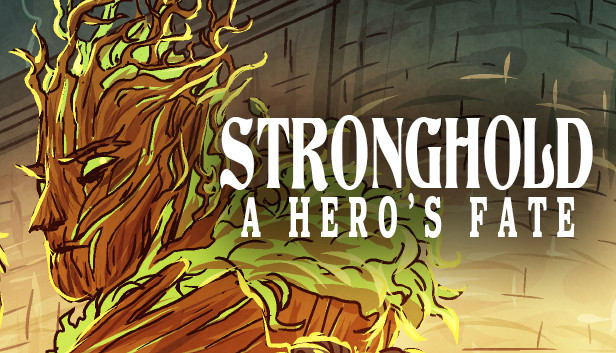 Stronghold: A Hero's Fate