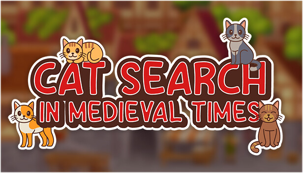 Cat Search in Medieval Times
