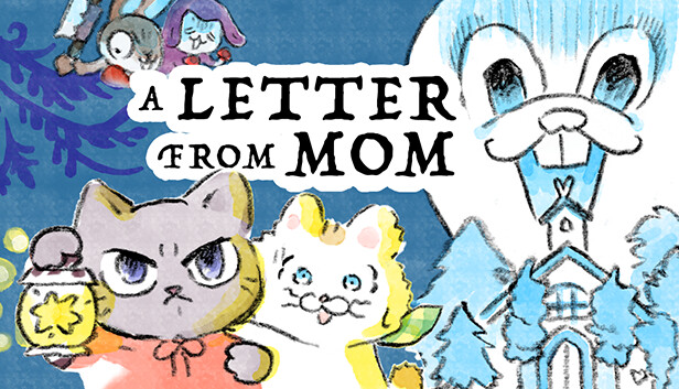 A LETTER FROM MOM