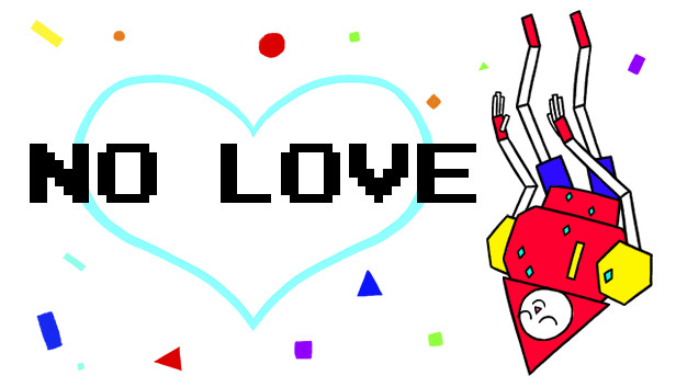 NO LOVE