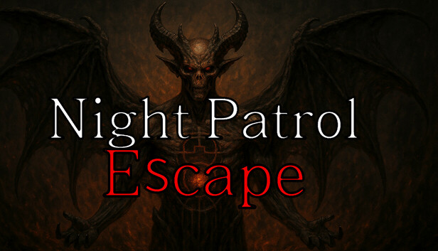 Night Patrol - Escape