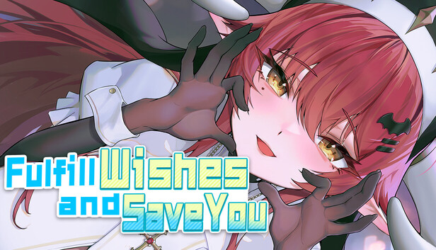 Fulfill Wishes and Save You