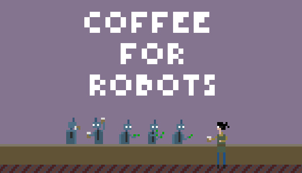 Coffee For Robots