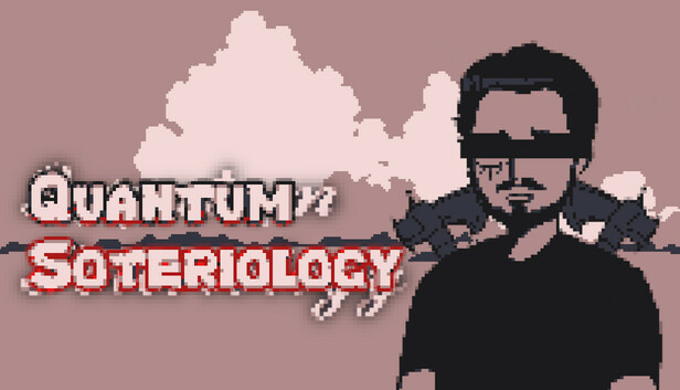 Quantum Soteriology