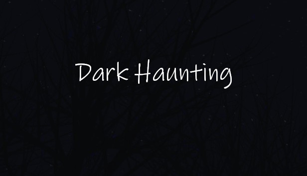 Dark Haunting