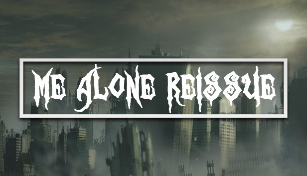 Me Alone Reissue