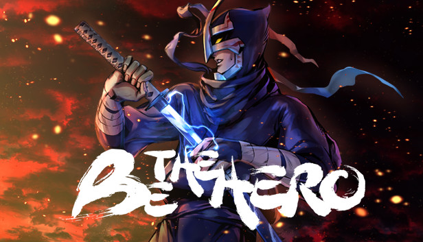 BE THE HERO