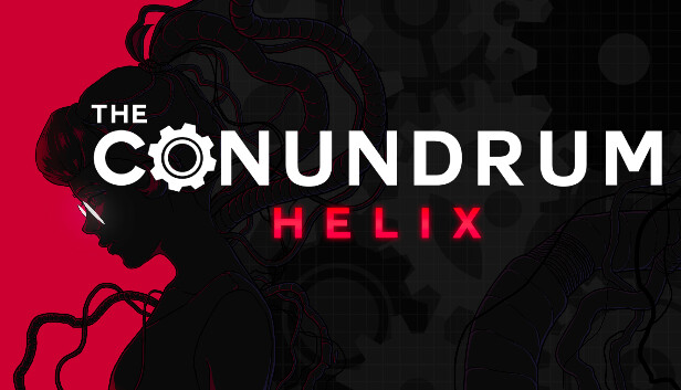 The Conundrum: Helix
