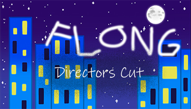 Flong: Directors Cut