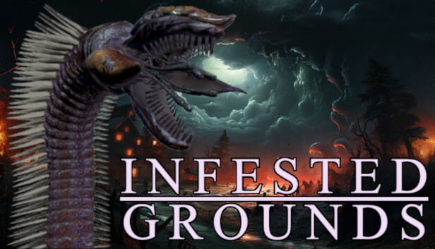 Infested Grounds