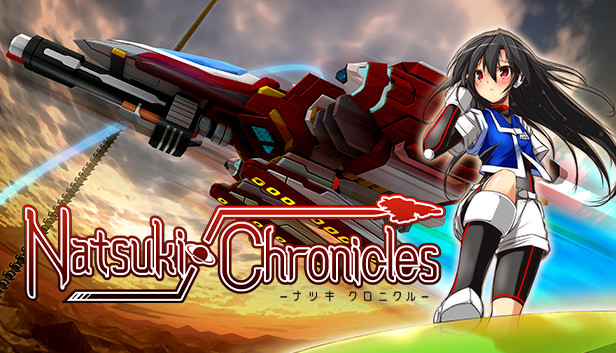 Natsuki Chronicles