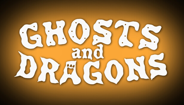 Ghosts and Dragons