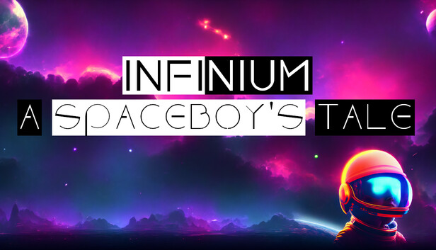 Infinium: A Spaceboy's Tale