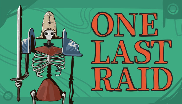 One Last Raid